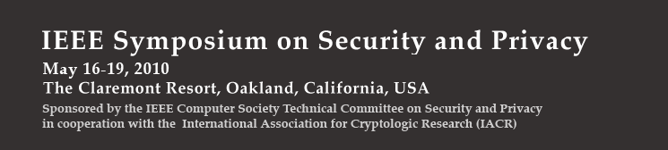 IEEE Symposium on Security and Privacy