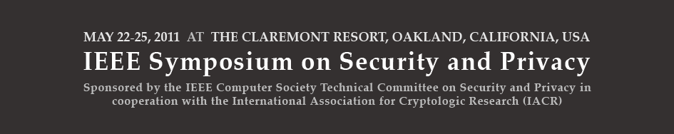 IEEE Symposium on Security and Privacy